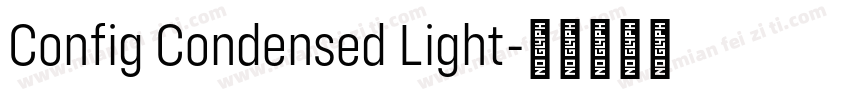 Config Condensed Light字体转换